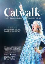 Watch Catwalk: From Glada Hudik to New York 123movieshub