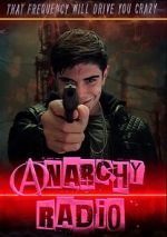 Watch Anarchy Radio 123movieshub