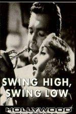 Watch Swing High Swing Low 123movieshub
