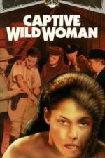Watch Captive Wild Woman 123movieshub