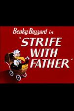 Watch Strife with Father (Short 1950) 123movieshub