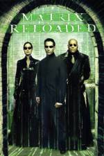 Watch The Matrix Reloaded 123movieshub