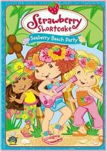 Watch Strawberry Shortcake: Seaberry Beach Party 123movieshub