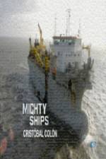 Watch Discovery Channel Mighty Ships Cristobal Colon 123movieshub