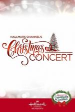 Watch Hallmark Channel\'s Christmas Concert (TV Special 2019) 123movieshub