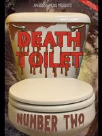 Watch Death Toilet Number 2 123movieshub