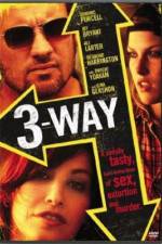 Watch Three Way 123movieshub