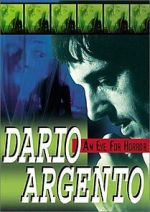 Watch Dario Argento: An Eye for Horror 123movieshub