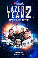 Watch Lazer Team 2 123movieshub