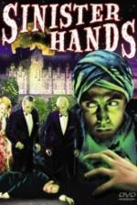 Watch Sinister Hands 123movieshub