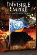 Watch Invisible Empire A New World Order Defined 123movieshub