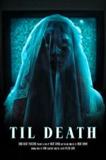 Watch Til Death (Short 2023) 123movieshub