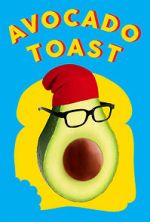 Watch Avocado Toast 123movieshub