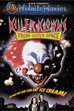 Watch Killer Klowns from Outer Space 123movieshub