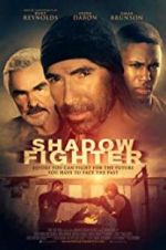 Watch Shadow Fighter 123movieshub