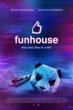 Watch Funhouse 123movieshub