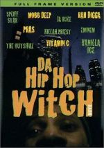Watch Da Hip Hop Witch 123movieshub