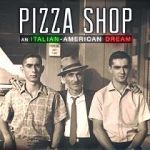 Watch Pizza Shop: An Italian-American Dream 123movieshub