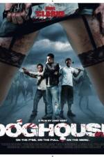 Watch Doghouse 123movieshub