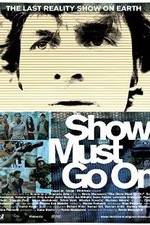 Watch The Show Must Go On 123movieshub