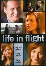 Watch Life in Flight 123movieshub