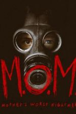 Watch M.O.M. Mothers of Monsters 123movieshub