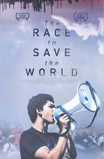 Watch The Race to Save the World 123movieshub