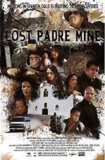 Watch Lost Padre Mine 123movieshub