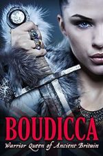 Watch Boudicca: Warrior Queen of Ancient Britain 123movieshub