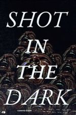 Watch Shot in the Dark 123movieshub