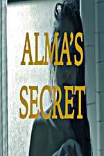 Watch Alma\'s Secret 123movieshub
