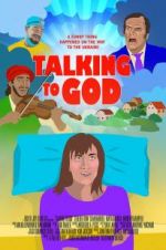 Watch Talking to God 123movieshub