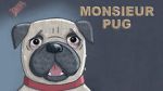 Watch Monsieur Pug (Short 2014) 123movieshub