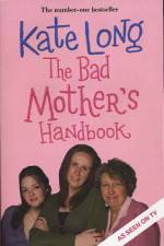 Watch Bad Mother's Handbook 123movieshub