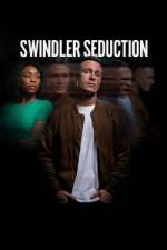 Watch Swindler Seduction 123movieshub