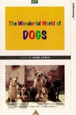 Watch The Wonderful World of Dogs 123movieshub