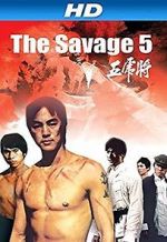 Watch The Savage Five 123movieshub