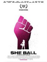 Watch She Ball 123movieshub