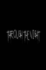 Watch Through the Night 123movieshub