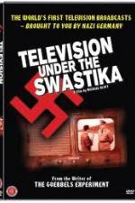 Watch Television Under The Swastika - The History of Nazi Television 123movieshub