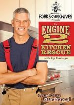 Watch Forks Over Knives Presents: The Engine 2 Kitchen Rescue 123movieshub