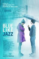 Watch Blue Like Jazz 123movieshub