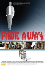 Watch Fade Away 123movieshub