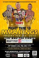 Watch Fight Time 13: MMA Kings 123movieshub