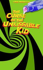 Watch The Curse of the Un-Kissable Kid 123movieshub