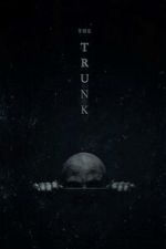 Watch The Trunk (Short 2022) 123movieshub