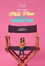 Watch First Time Female Director 123movieshub