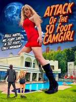 Watch Attack of the 50 Foot CamGirl 123movieshub