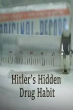 Watch Hitlers Hidden Drug Habit 123movieshub