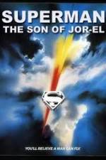 Watch Superman: Son of Jor-El (FanEdit) 123movieshub